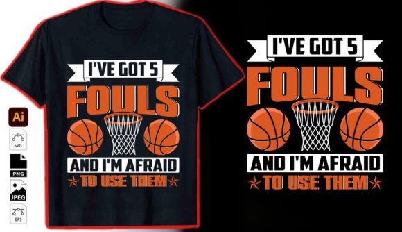 Graphics & T-Shirt Designs: I ve Got 5 Fouls Review