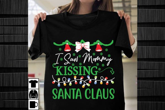 I Saw Mommy Kissing Santa Claus Graphics