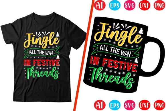 Jingle All the Way: Festive Graphics & T-Shirt Designs